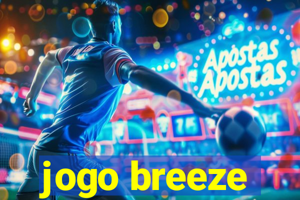 jogo breeze